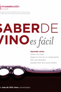 Portada del libro Saber de vino es fácil - ISBN: 9788484607755