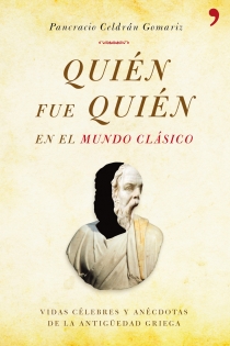 Portada del libro Quién fue quién en el mundo clásico - ISBN: 9788484609742