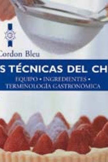 Portada del libro Las técnicas del chef - ISBN: 9788489396807