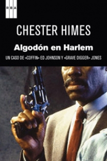 Portada del libro Algodón en Harlem - ISBN: 9788490063729