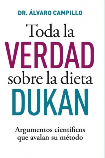 Portada del libro: Toda la verdad sobre la dieta Dukan