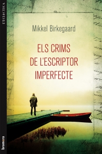 Portada del libro: Els crims de l'escriptor imperfecte