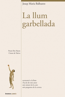 Portada del libro La llum garbellada - ISBN: 9788490260661