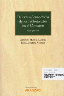 Portada del libro Derechos económicos de los profesionales en el Concurso (Papel + e-book) . Guía práctica - ISBN: 9788491970668