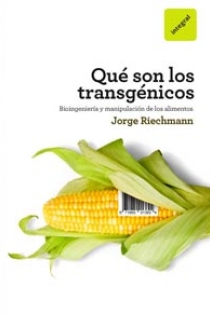 Portada del libro: Que son los transgenicos