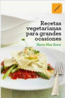 Portada del libro Recetas vegetarianas para grandes ocasiones - ISBN: 9788492981533