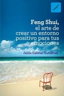 Portada del libro Feng Shui: el arte de crear un entorno positivo