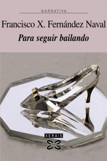 Portada del libro Para seguir bailando - ISBN: 9788497829571