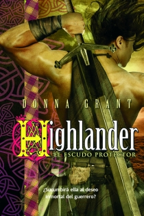 Portada del libro: Highlander: el escudo protector