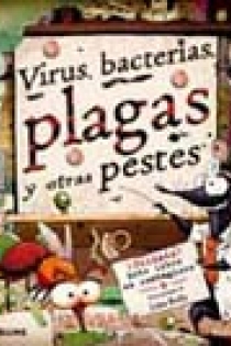 Portada del libro: Virus, bacterias, plagas y otras pestes