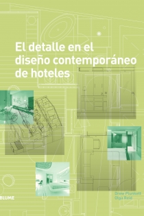 Portada del libro El detalle en el diseño contemporáneo de hoteles - ISBN: 9788498016994