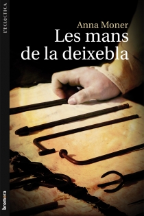 Portada del libro Les mans de la deixebla - ISBN: 9788498249057