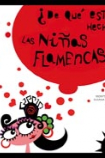Portada del libro: ¿De qué están hechas las niñas flamencas?