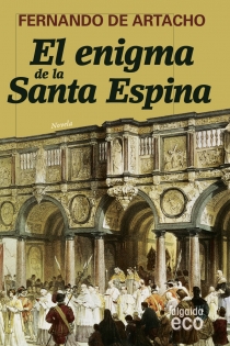 Portada del libro El enigma de la Santa Espina - ISBN: 9788498771848