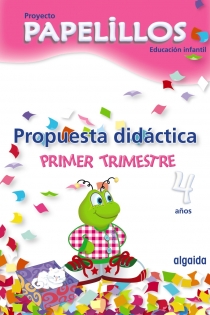 Portada del libro Propuesta didáctica.Proyecto Papelillos 4 años Educación Infantil - ISBN: 9788498774368