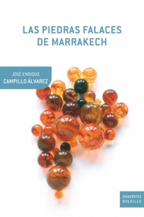 Portada del libro: Las piedras falaces de Marrakech