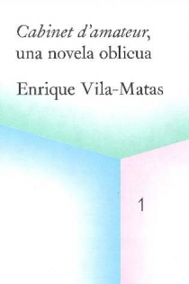 Portada del libro Cabinet d´amateur, una novela oblicua - ISBN: 9788499002231