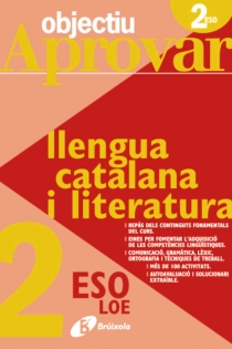 Portada del libro: Objectiu aprovar LOE Llengua catalana i Literatura 2n ESO