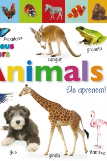 Portada del libro: Els meus primers animals. Els aprenem!
