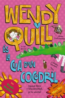 Portada del libro Wendy Quill és la cua d ' un cocodril