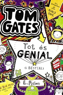 Portada del libro: Tom Gates: Tot és genial (i bestial)