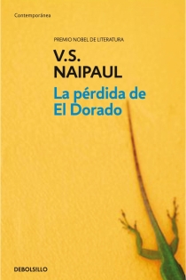 Portada del libro La pérdida de El Dorado - ISBN: 9788499080482