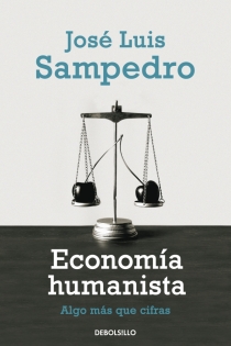 Portada del libro Economía humanista - ISBN: 9788499081786