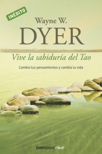 Portada del libro Vive la sabiduría del Tao - ISBN: 9788499085890