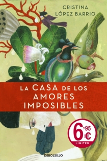 Portada del libro La casa de los amores imposibles - ISBN: 9788499088617
