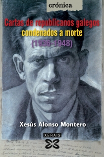 Portada del libro Cartas de republicanos galegos condenados a morte (1936-1948)