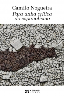 Portada del libro Para unha crítica do españolismo - ISBN: 9788499143491