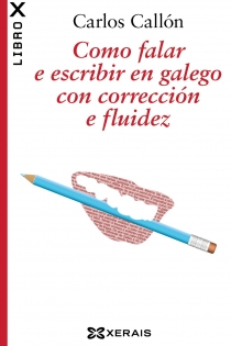 Portada del libro Como falar e escribir en galego con corrección e fluidez