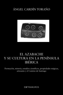 Portada del libro: El azabache y su cultura en la península ibérica
