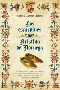 Portada del libro Los escarpines de Kristina de Noruega - ISBN: 9788499181318
