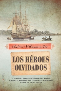 Portada del libro Los héroes olvidados - ISBN: 9788499182162