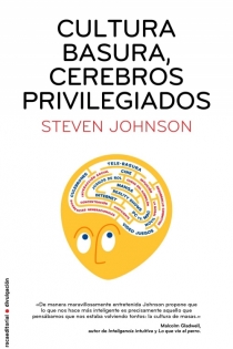 Portada del libro Cultura basura, cerebros privilegiados - ISBN: 9788499182858