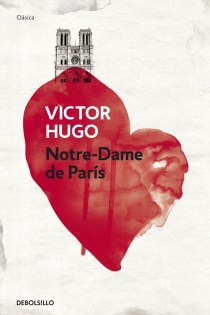 Portada del libro Notre-Dame de París - ISBN: 9788499892481