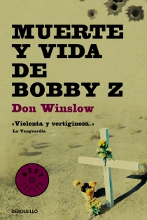 Portada del libro: Muerte y vida de Bobby Z