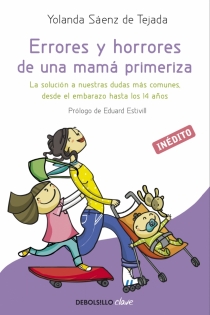 Portada del libro Errores y horrores de una mamá primeriza - ISBN: 9788499894492