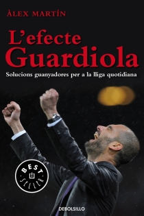 Portada del libro L'efecte Guardiola - ISBN: 9788499897073