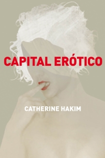 Portada del libro Capital erótico - ISBN: 9788499920597