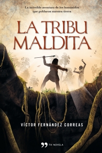 Portada del libro La tribu maldita - ISBN: 9788499980942