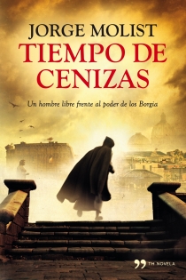 Portada del libro Tiempo de cenizas - ISBN: 9788499982472