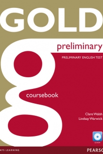 Portada del libro: Gold Preliminary Coursebook and CD-ROM Pack