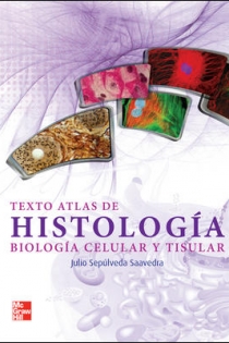 Portada del libro TEXTO ATLAS DE HISTOLOGIA BIOL