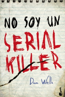 Portada del libro No soy un serial killer - ISBN: 9788408004189