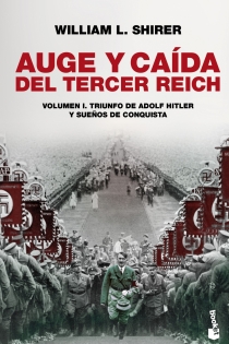 Portada del libro: Auge y caída del Tercer Reich, vol. I
