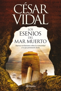 Portada del libro Los esenios del mar Muerto - ISBN: 9788408005407