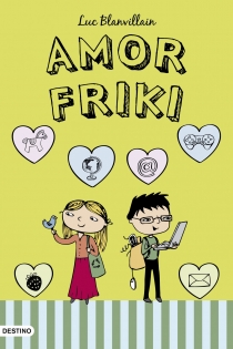 Portada del libro Amor friki - ISBN: 9788408007449
