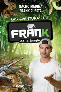 Portada del libro: Las aventuras de Frank de la Jungla